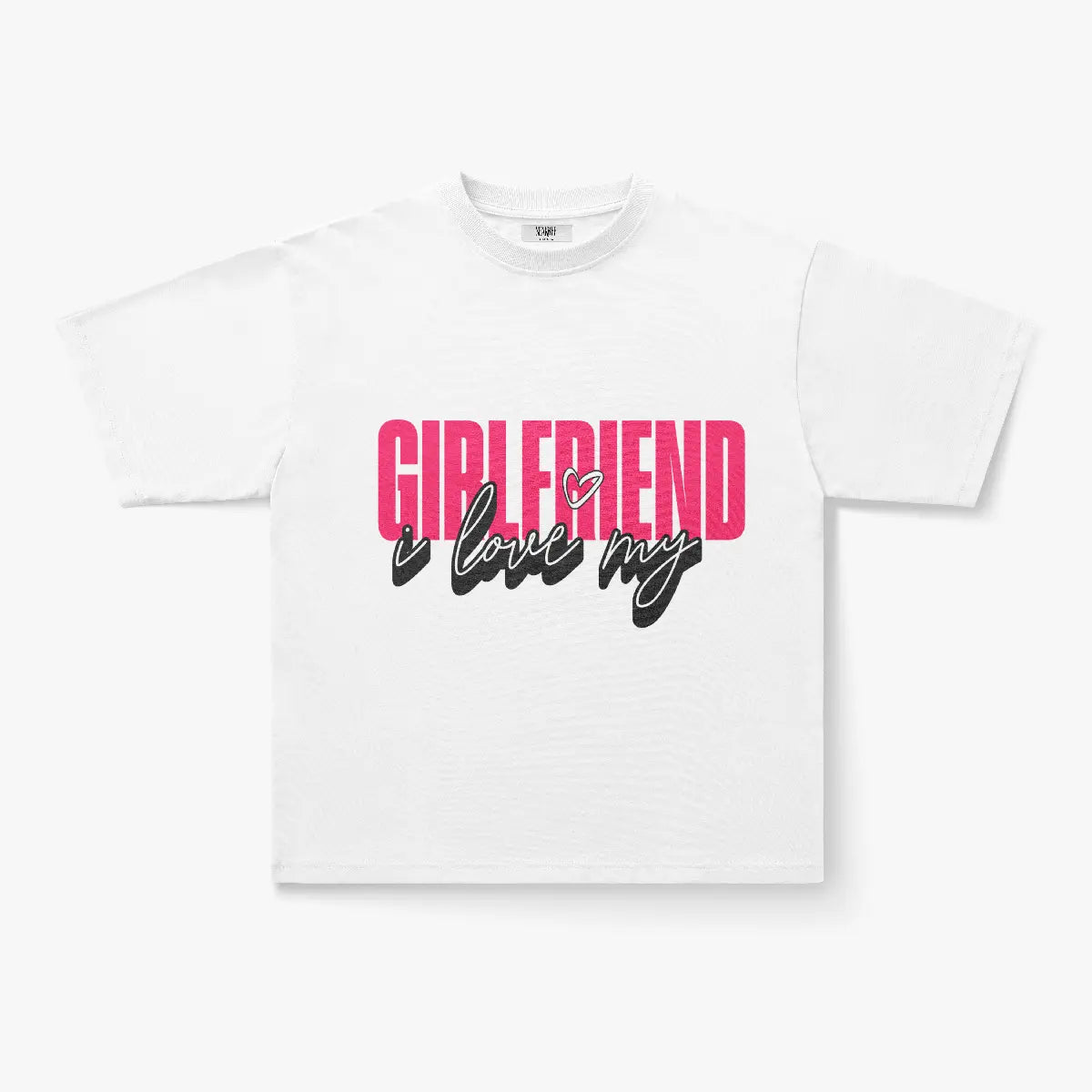The I Love My Girlfriend Oversized Graphic Print T-Shirt is a comfy heavyweight cotton streetwear tee with bold pink GIRLFRIEND text and black "i love my" script with a heart accent—perfect for stylish everyday wear.