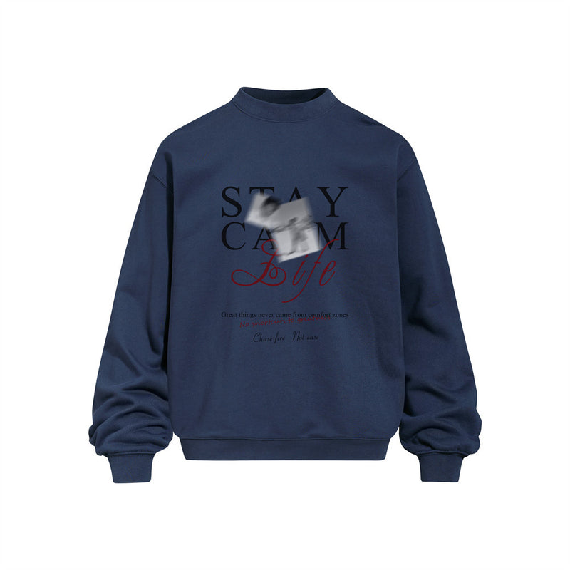 Stay Calm Life Graphic Crewneck Sweatshirt – Oversized Streetwear Pullover